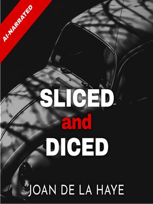 cover image of Sliced and Diced